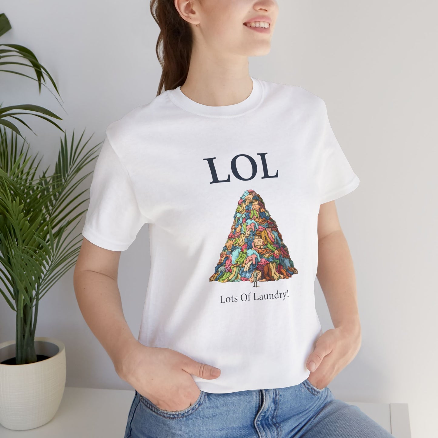 LOL Lots of Laundry T-Shirt – Lustiges Wäsche Meme – Geschenk für Mama & Papa
