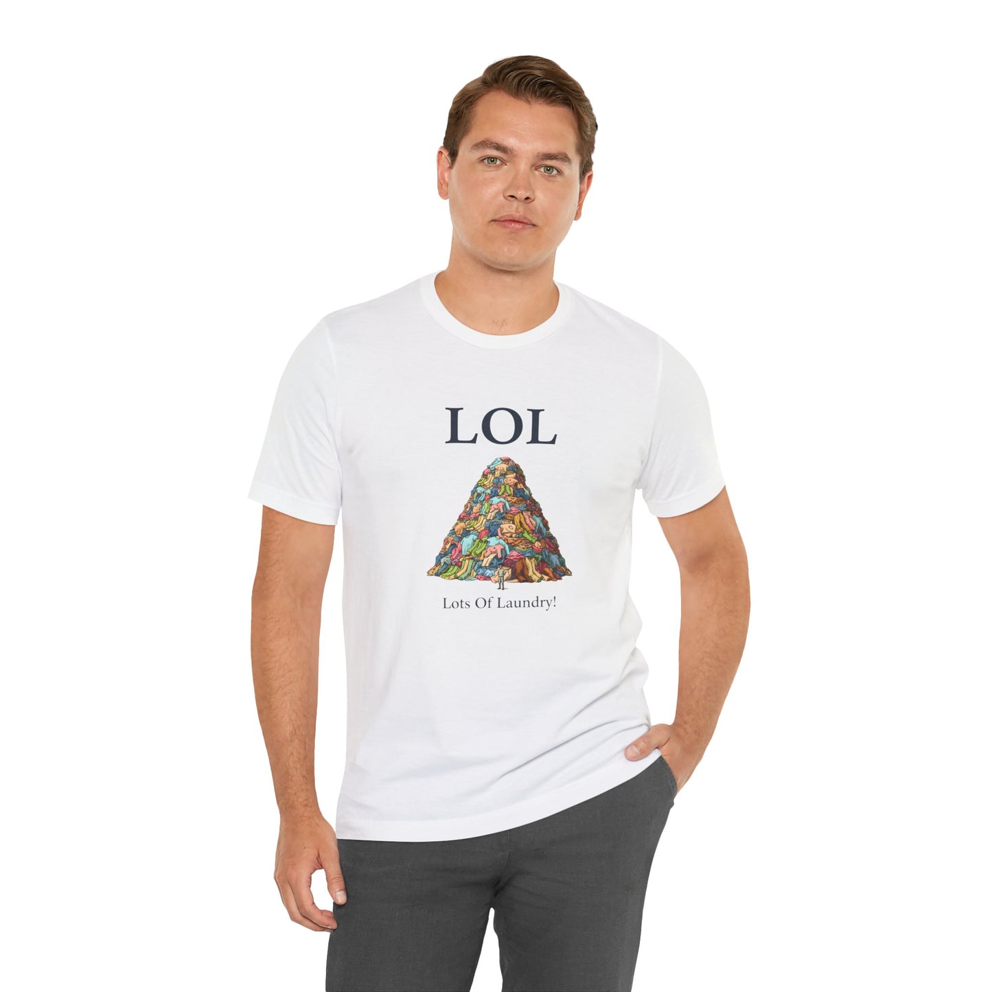 LOL Lots of Laundry T-Shirt – Lustiges Wäsche Meme – Geschenk für Mama & Papa