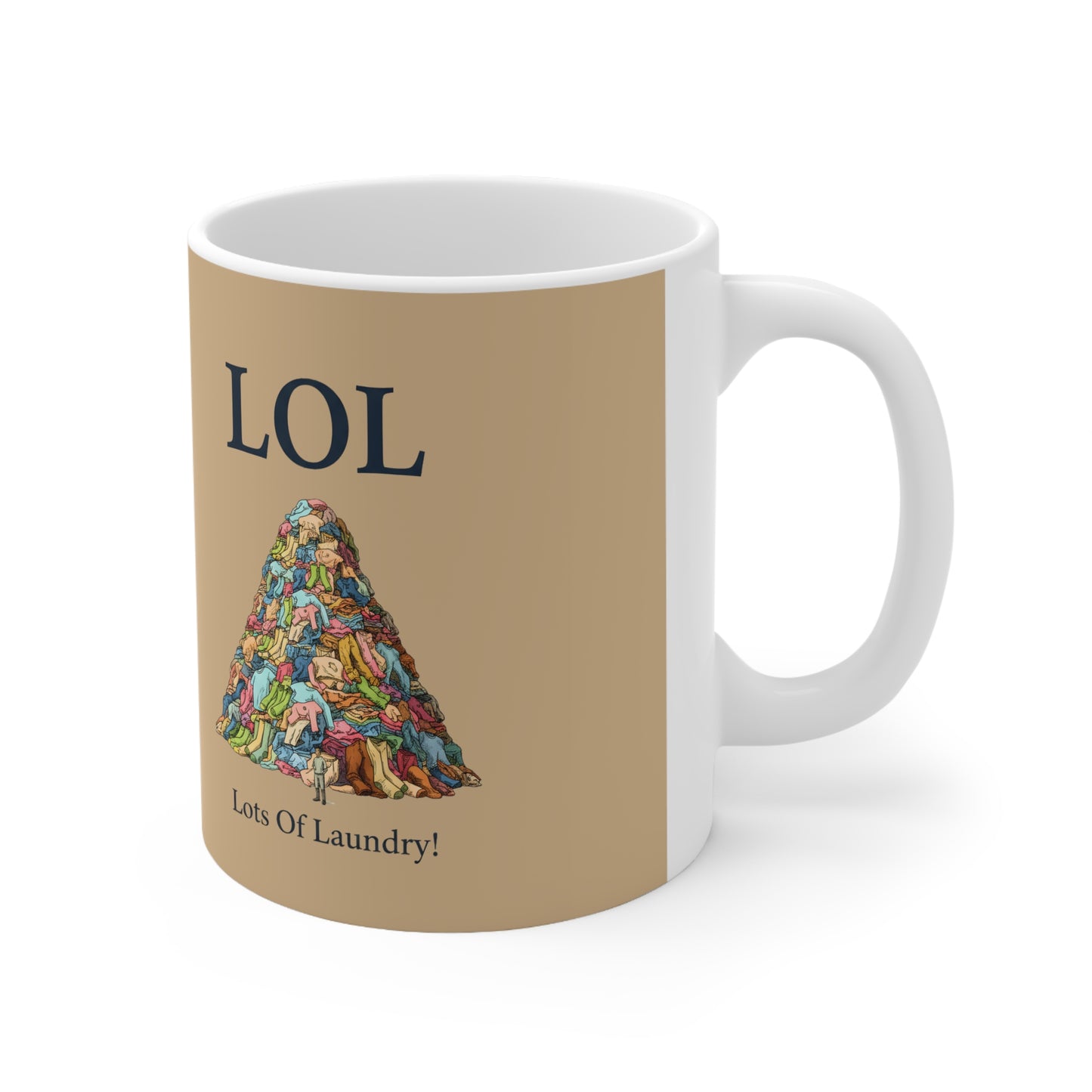 LOL Lots of Laundry Tasse – Lustiger Wäsche-Witz – Geschenk für Mama & Papa