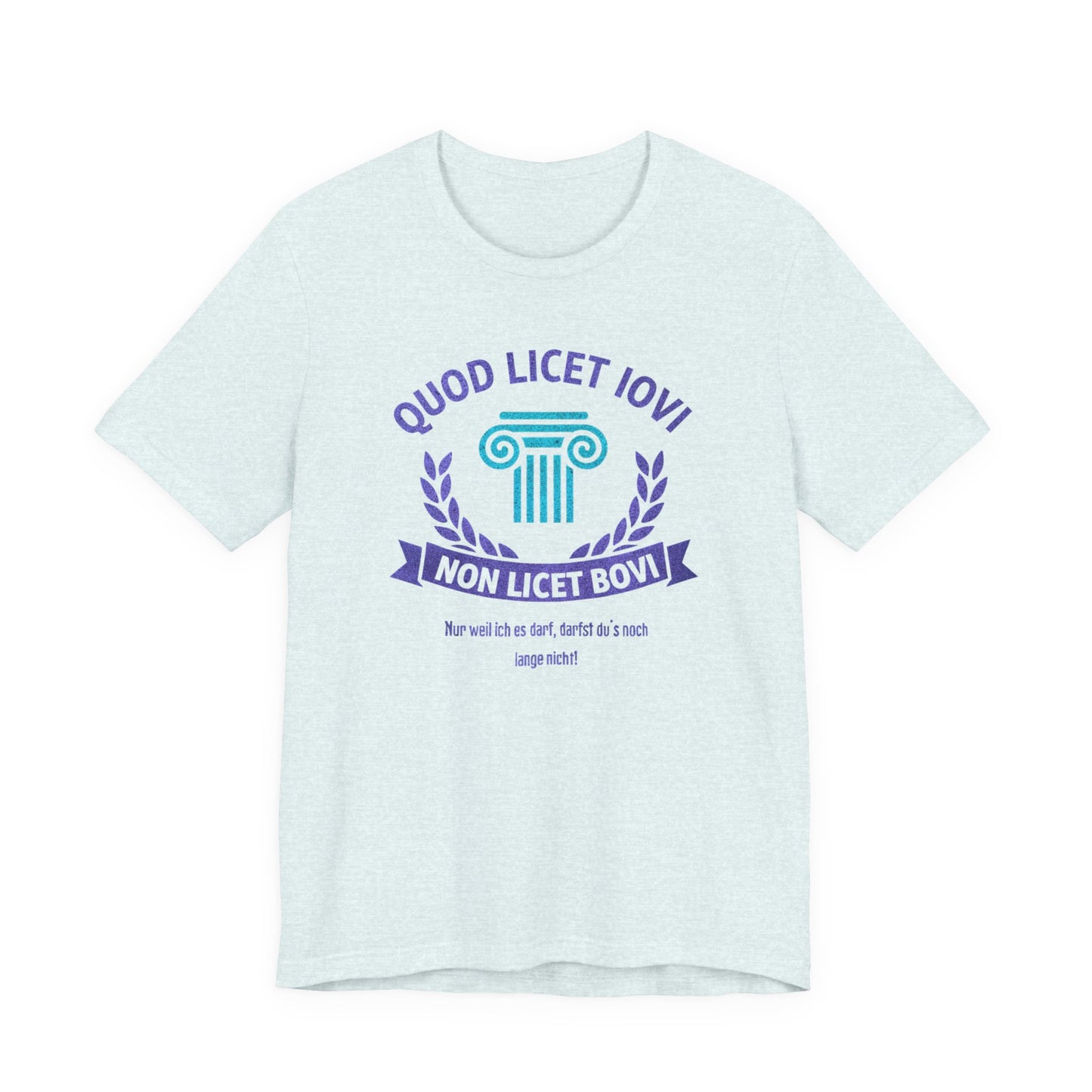 Latein heather ice blue T-Shirt Quod licet Iovi non licet bovi mit violetter römischer Säule und Lorbeerkranz für Lehrer