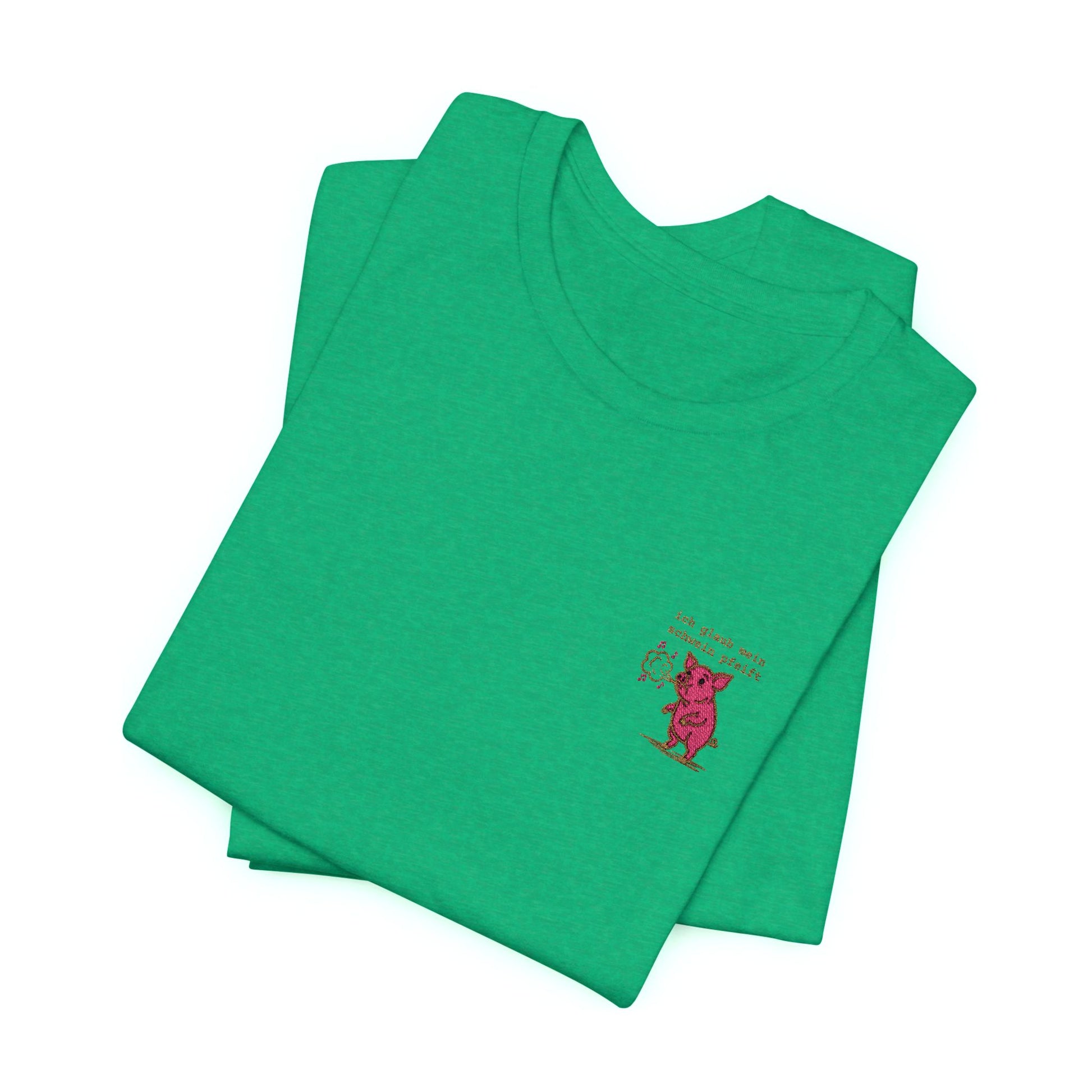Besticktes T-Shirt "Ich glaub mein Schwein pfeift" auf Premium Baumwolle in heather kelly
