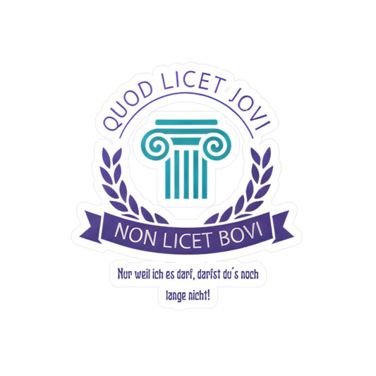 Quod licet Iovi Sticker — Vinyl Kiss-Cut mit antiker Säule