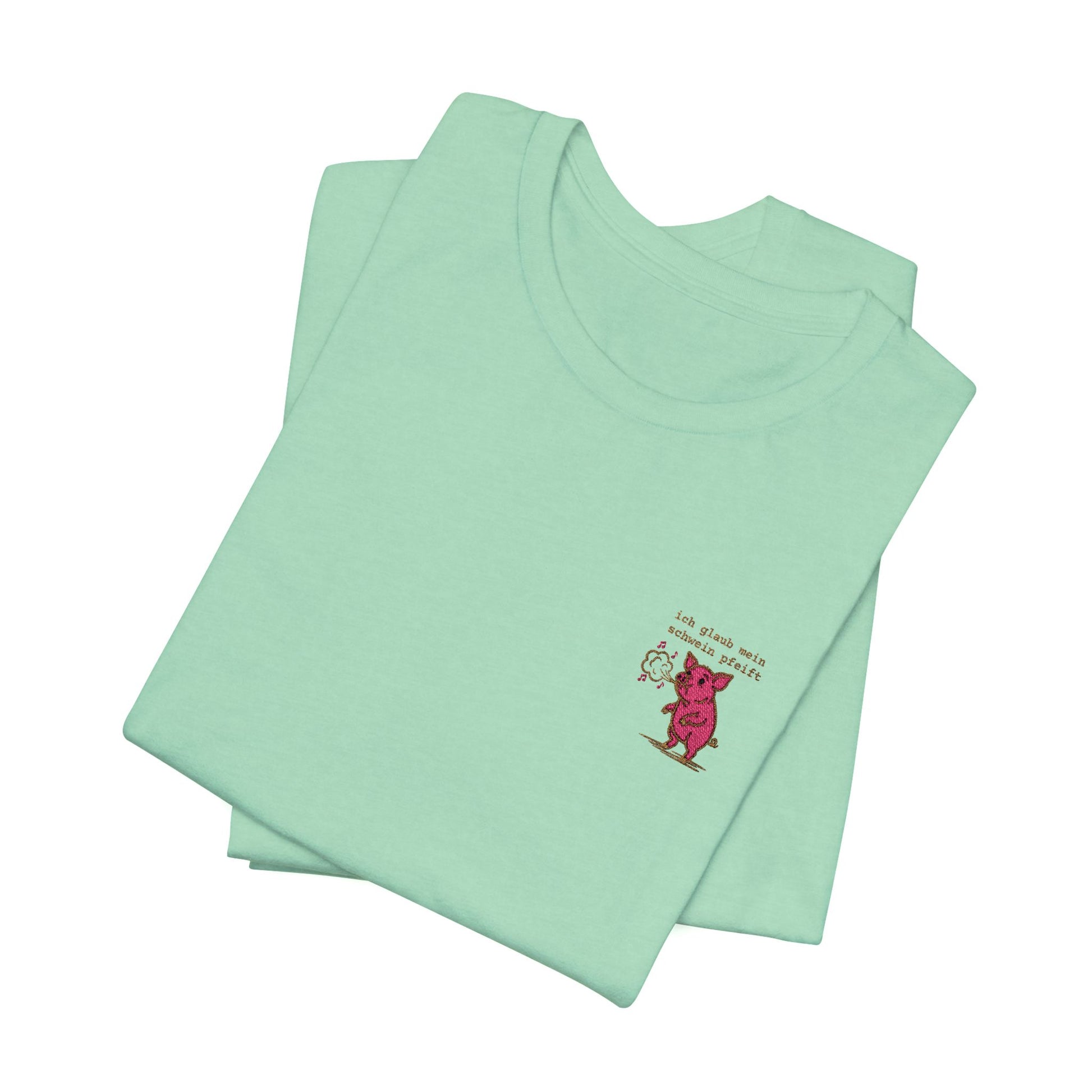 Besticktes T-Shirt "Ich glaub mein Schwein pfeift" auf Premium Baumwolle in heather mint