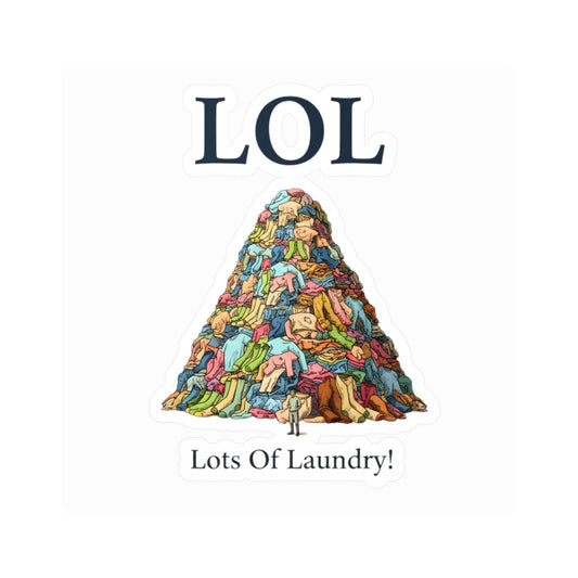 LOL Lots of Laundry Sticker – Lustiger Wäscheberg Aufkleber – Deko für Haushalt & Planer