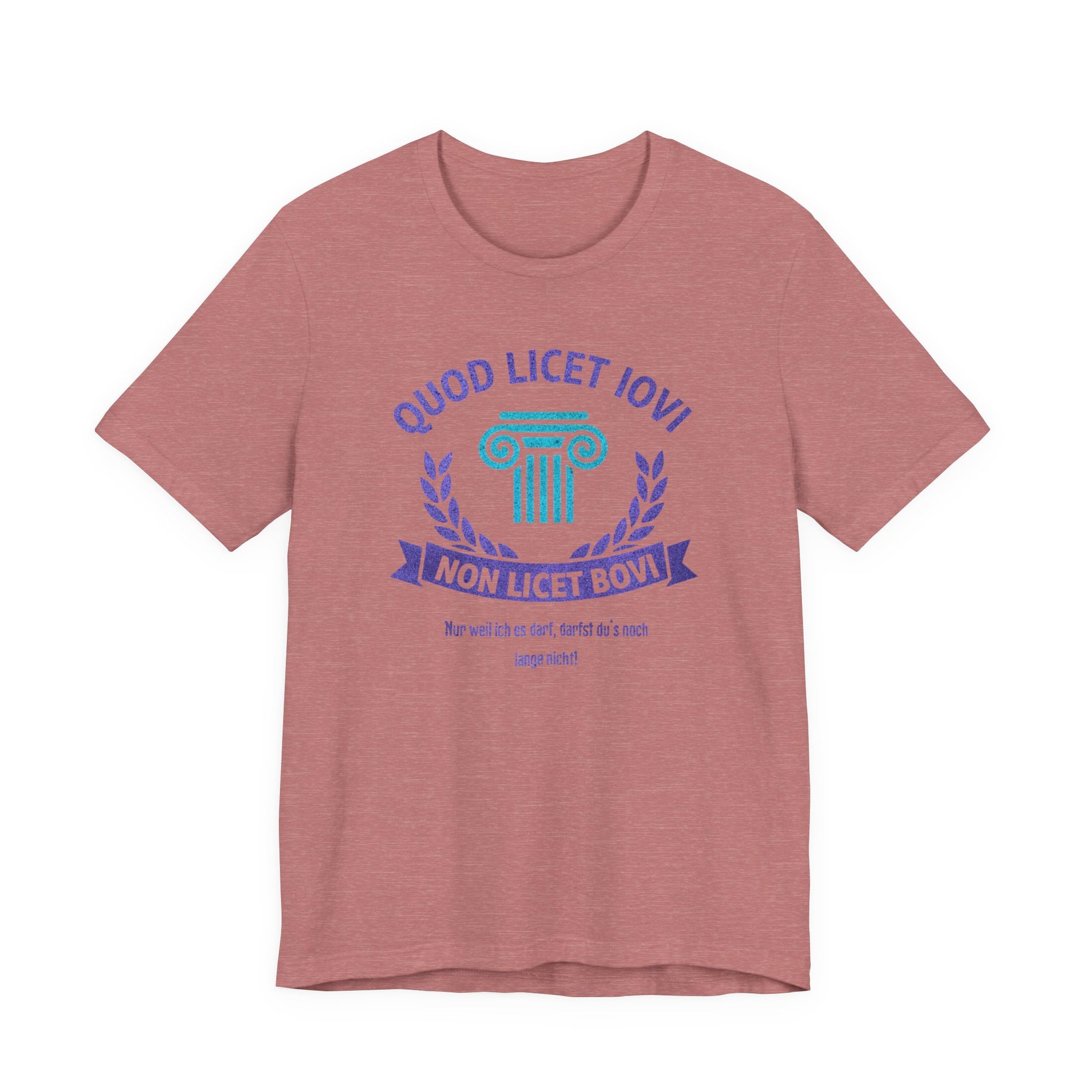Latein heather mauve farbenes T-Shirt Quod licet Iovi non licet bovi mit violetter römischer Säule und Lorbeerkranz für Lehrer