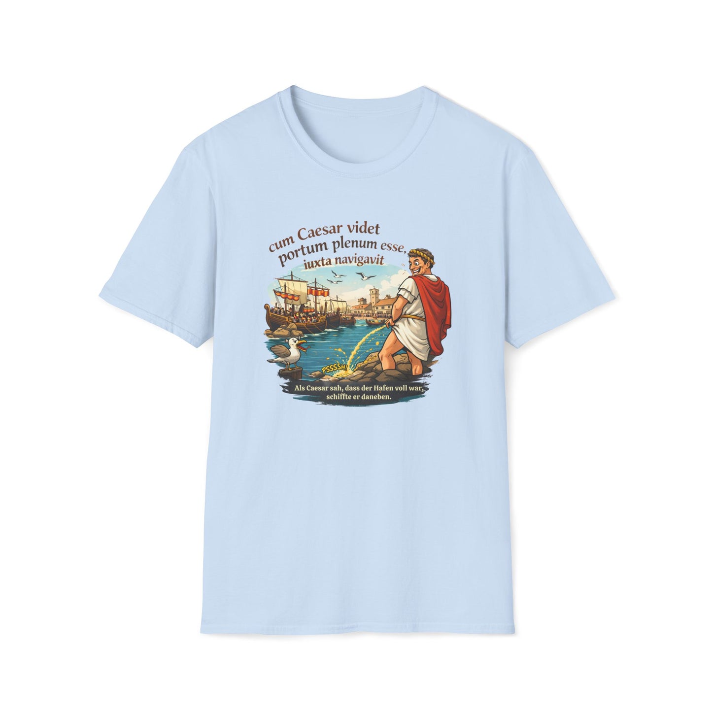 Caesar schiffte daneben T-Shirt – Lustiger Latein Spruch – Softstyle Shirt für Lehrer & Studenten