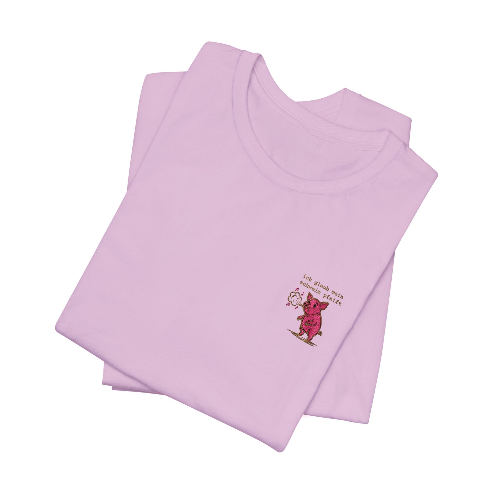 Besticktes T-Shirt "Ich glaub mein Schwein pfeift" auf Premium Baumwolle in pink
