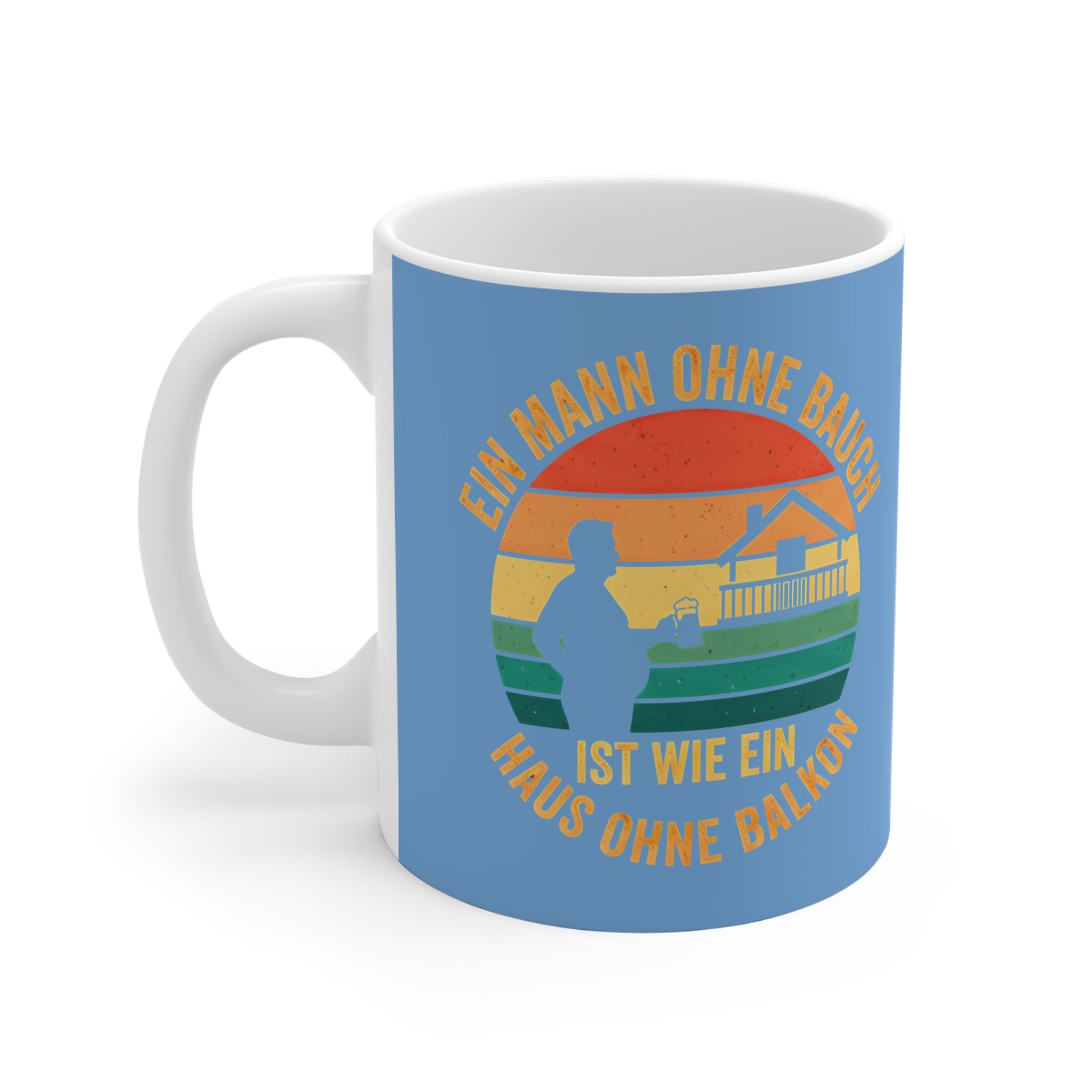 Vintage Keramik-Tasse 11 oz mit Spruch „Ein Mann ohne Bauch ist wie ein Haus ohne Balkon“ — Geschenk für Männer mit Humor auf hellblauem Hintergrund
